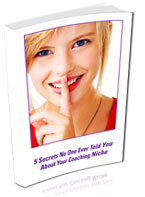 5 Secrets No One Ever Told You About Your Coaching Niche